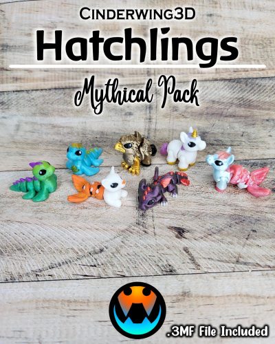 Cinderwing3D 微缩打印 7款孵化幼兽-3D合纵社-3D打印模型STL格式3mf格式免费下载！