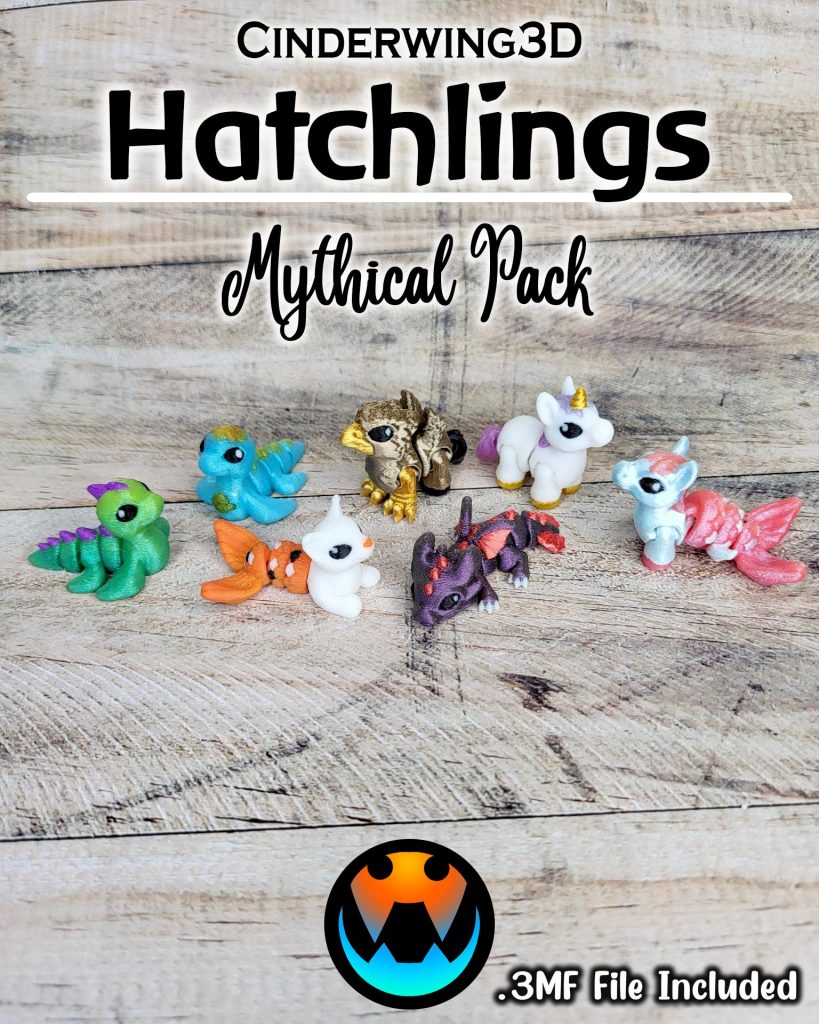 Cinderwing3D 微缩打印 7款孵化幼兽-3D合纵社-3D打印模型STL格式3mf格式免费下载！