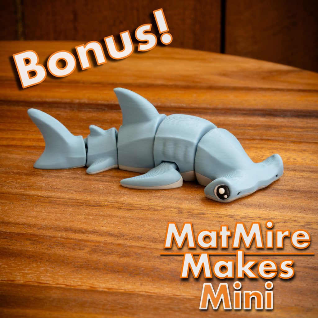 MatMire Makes Mini 名称: 迷你锤头鲨-3D合纵社-3D打印模型STL格式3mf格式免费下载！
