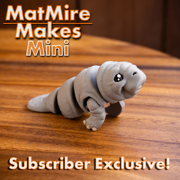 MatMire Makes Mini 迷你海牛-3D合纵社-3D打印模型STL格式3mf格式免费下载！